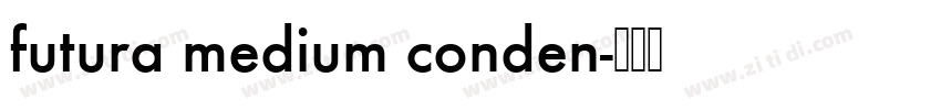 futura medium conden字体转换